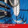 tumbnail_Structured_Cabling_vs_Direct_Cabling